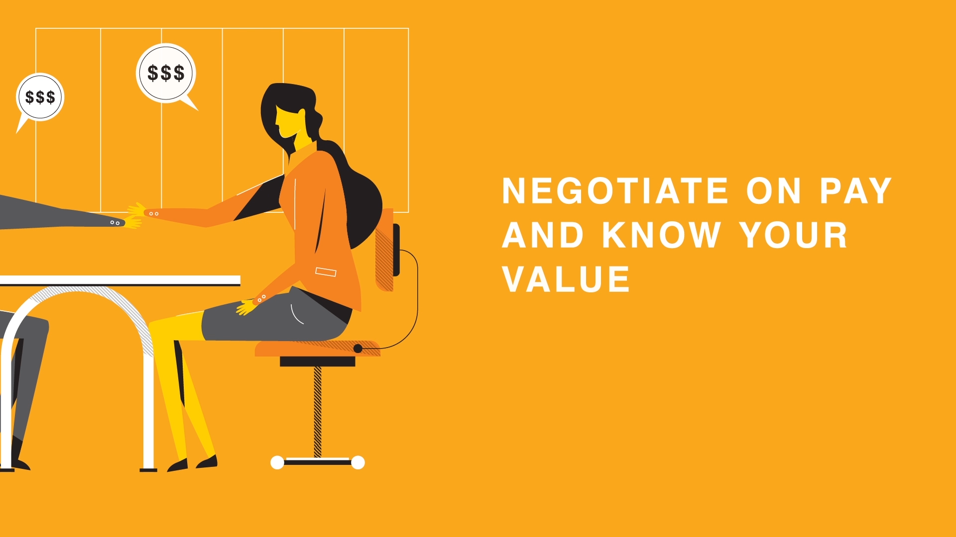Negotiate on pay and know your value